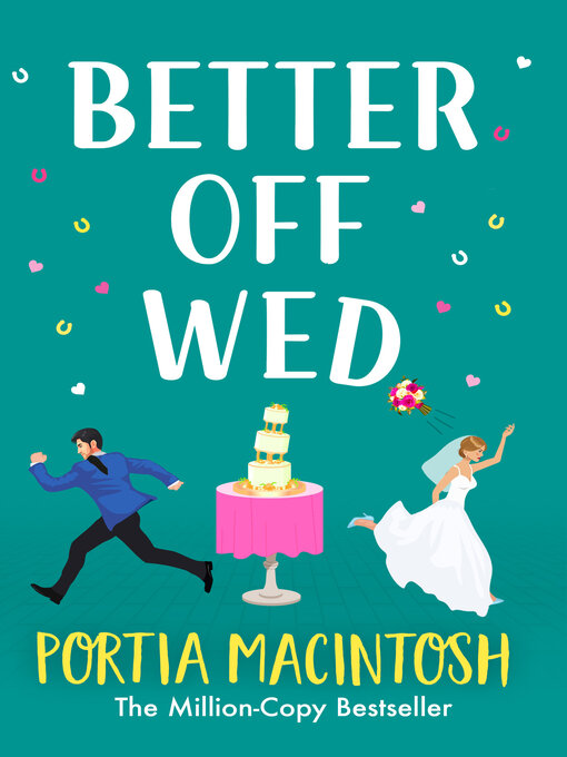 Title details for Better Off Wed by Portia MacIntosh - Wait list